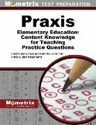 Praxis Elementary Education: Content Knowledge for Teaching Practice Questions