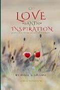 OF LOVE AND INSPIRATION
