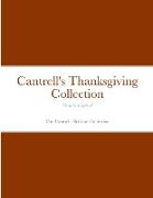 Cantrell's Thanksgiving Collection