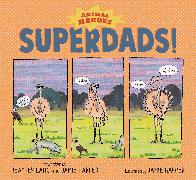 Superdads!: Animal Heroes