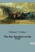 The Boy Ranchers on the Trail