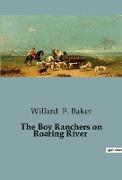 The Boy Ranchers on Roaring River