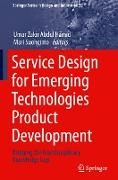 Service Design for Emerging Technologies Product Development