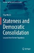 Stateness and Democratic Consolidation