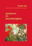 Spazieren im MohnHonigTau