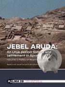 Jebel Aruda: An Uruk period temple and settlement in Syria (Volume II)