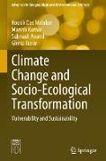 Climate Change and Socio-Ecological Transformation