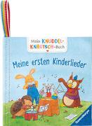 Mein Knuddel-Knautsch-Buch: Meine ersten Kinderlieder, robust, waschbar und federleicht. Praktisch für zu Hause und unterwegs