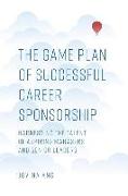 The Game Plan of Successful Career Sponsorship