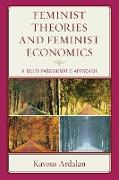 Feminist Theories and Feminist Economics