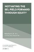 Motivating the SEL Field Forward Through Equity