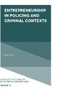 Entrepreneurship in Policing and Criminal Contexts