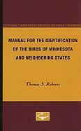 Manual for the Identification of the Birds of Minnesota and Neighboring States