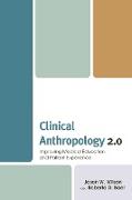Clinical Anthropology 2.0