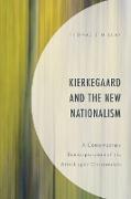 Kierkegaard and the New Nationalism