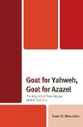 Goat for Yahweh, Goat for Azazel