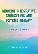Modern Integrative Counseling and Psychotherapy