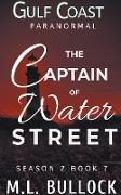 The Captain of Water Street