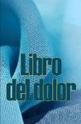 Libro del dolor