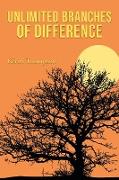 Unlimited Branches of Difference