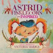 Astrid Finklecorn Gets Inspired