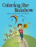 Coloring the Rainbow: A Story about the Power of Connection