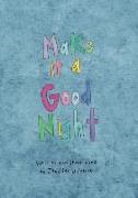 Make It a Good Night