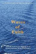 Waves of Faith: My Life Experiences Shared With Pastor Emeritus Willie Earl James