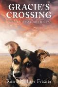 GRACIE'S CROSSING