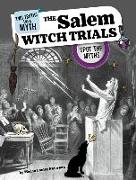 The Salem Witch Trials