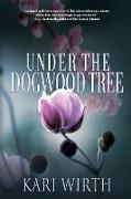 Under the Dogwood Tree
