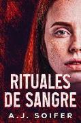 Rituales de sangre