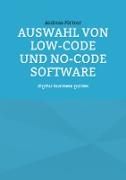 Auswahl von Low-Code und No-Code Software