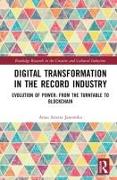 Digital Transformation in the Recording Industry