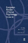 European Review of Social Psychology: Volume 30