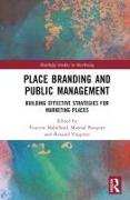 Place Branding and Marketing from a Policy Perspective