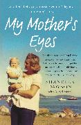 My Mother's Eyes