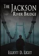 The Jackson River Bridge
