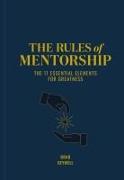 The Rules of Mentorship