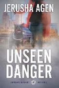 Unseen Danger