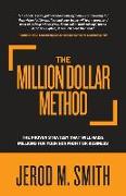 The Million Dollar Method