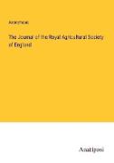 The Journal of the Royal Agricultural Society of England