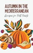 Autumn in the Mediterranean