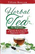 HERBAL TEA FOR BEGINNERS