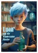 Luca und die wundersame Flasche (Wandkalender 2024 DIN A2 hoch), CALVENDO Monatskalender