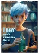 Luca und die wundersame Flasche (Wandkalender 2024 DIN A3 hoch), CALVENDO Monatskalender