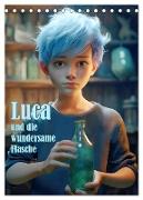 Luca und die wundersame Flasche (Tischkalender 2024 DIN A5 hoch), CALVENDO Monatskalender