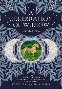 A Celebration of Willow