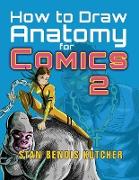 How to Draw Anatomy for Comics 2