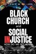 The Black Church and Social Injustice
